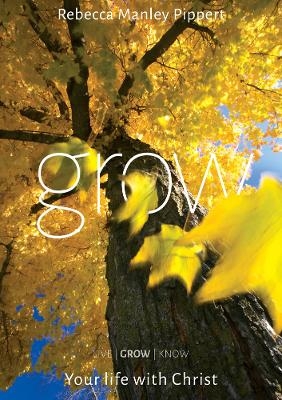 Grow (DVD) - Rebecca Manley Pippert