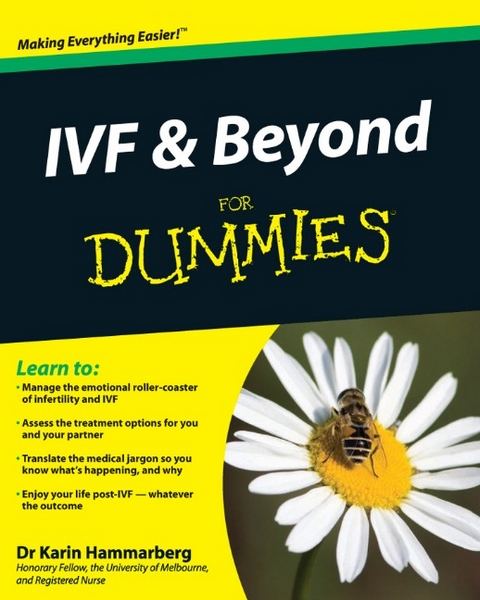 IVF and Beyond For Dummies -  Karin Hammarberg