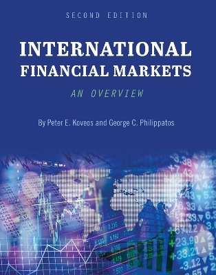 International Financial Markets - Peter E. Koveos, George C. Philippatos