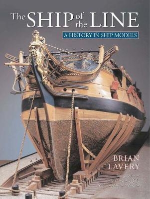 The Ship of the Line - Brian Lavery