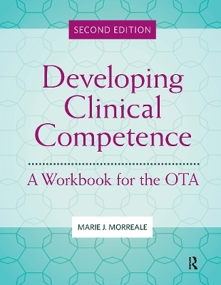 Developing Clinical Competence - Marie Morreale