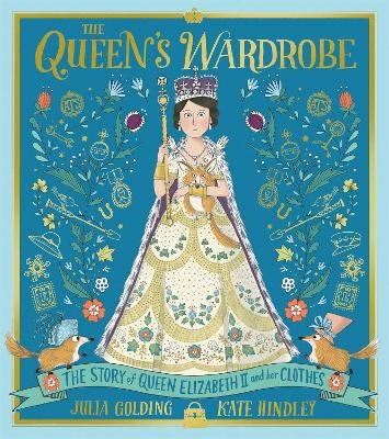 The Queen's Wardrobe - Julia Golding