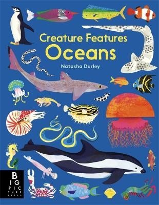Creature Features Oceans - Natasha Durley