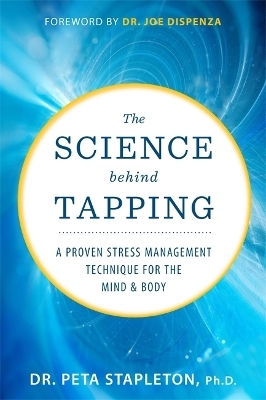 The Science behind Tapping - Peta Stapleton