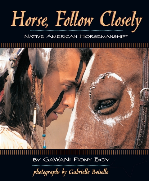 Horse, Follow Closely - Gawani Pony Boy