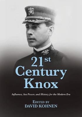 21st Century Knox - David Kohnen