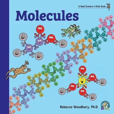 Molecules - Rebecca Woodbury