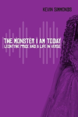 The Monster I Am Today - Kevin Simmonds