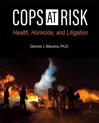 Cops at Risk - Dennis J. Stevens