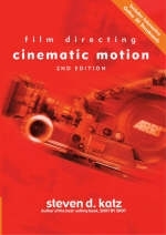 Film Directing Cinematic Motion -  Steven Katz
