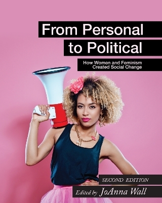 From Personal to Political - Joanna Wall