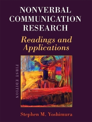 Nonverbal Communication Research - Stephen M. Yoshimura