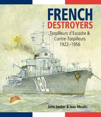 French Destroyers - Jean Moulin