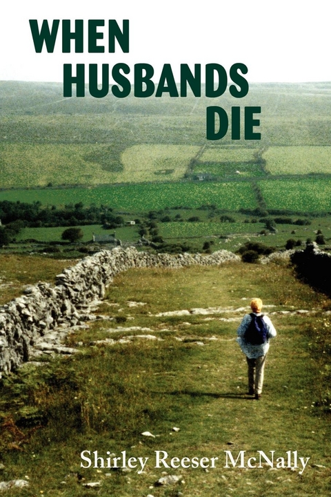 When Husbands Die -  Shirley Reeser McNally