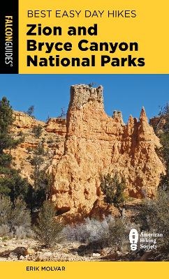 Best Easy Day Hikes Zion and Bryce Canyon National Parks - Erik Molvar