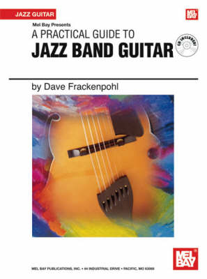 Practical Guide to Jazz Band Guitar -  David Frackenpohl