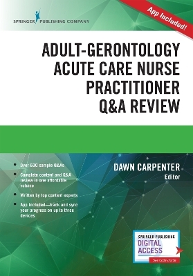 Adult-Gerontology Acute Care Nurse Practitioner Q&A Review - 