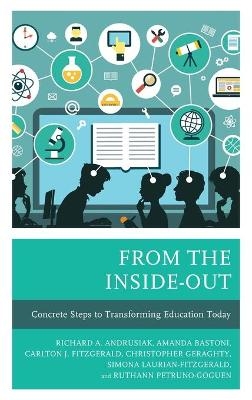 From the Inside-Out - Rich Andrusiak, Amanda Bastoni, Carlton J. Fitzgerald, Christopher Geraghty, Simona Laurian-Fitzgerald