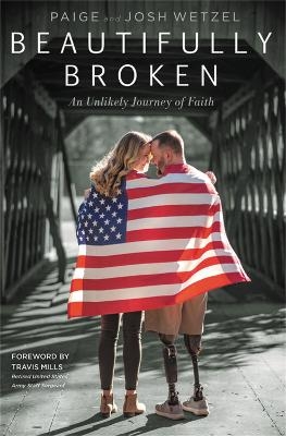 Beautifully Broken - Josh Wetzel, Paige Wetzel
