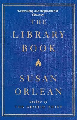 The Library Book - Susan Orlean