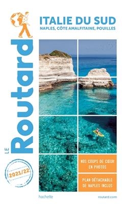 Italie du Sud : Naples, côte amalfitaine, Pouilles : 2021-2022