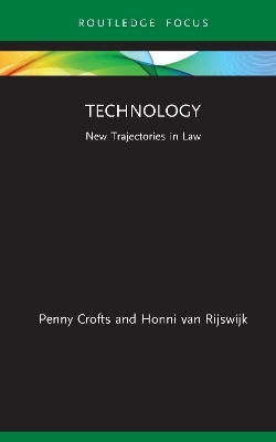 Technology - Penny Crofts, Honni Van Rijswijk