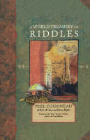 World Treasury of Riddles -  Phil Cousineau