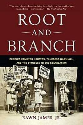 Root and Branch - James Jr.  Jr. Rawn James