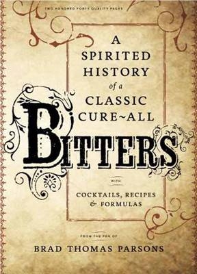 Bitters -  Brad Thomas Parsons