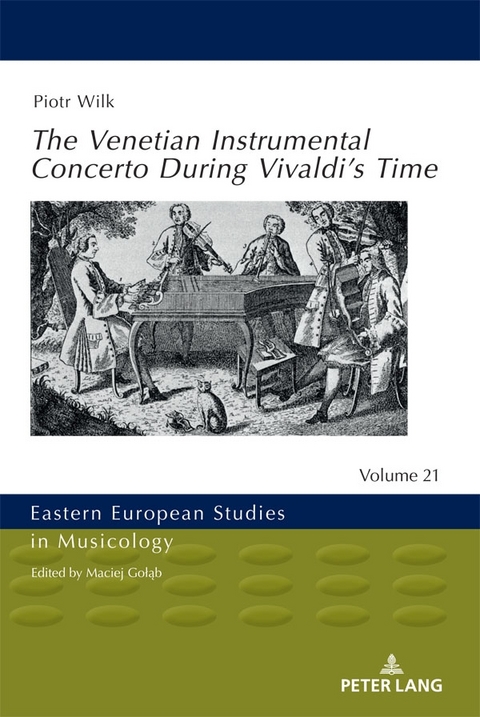 The Venetian Instrumental Concerto During Vivaldi’s Time - Piotr Wilk