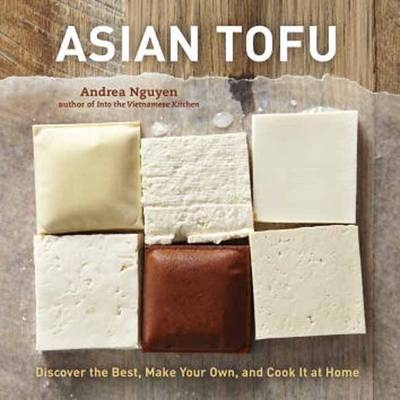 Asian Tofu -  Andrea Nguyen