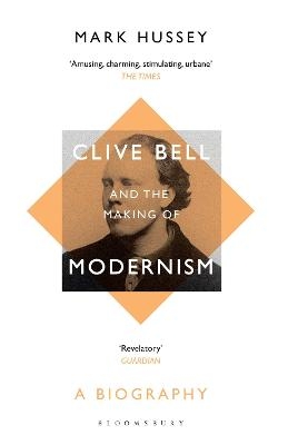 Clive Bell and the Making of Modernism - Professor Mark Hussey