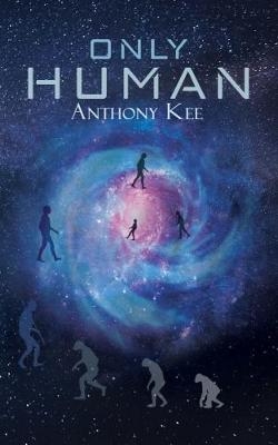 Only Human - Anthony Kee