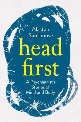 Head First - Alastair Santhouse