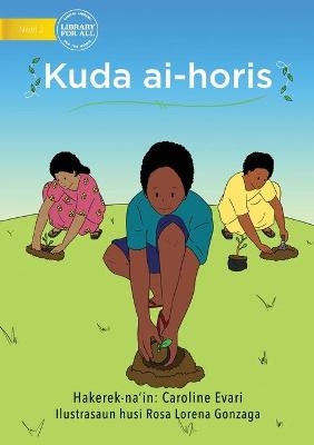 Planting Trees (Tetun edition) - Kuda ai-horis - Caroline Evari