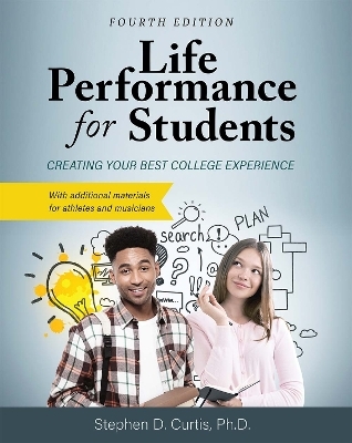 Life Performance for Students - Stephen Curtis