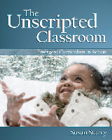 Unscripted Classroom -  Susan Stacey