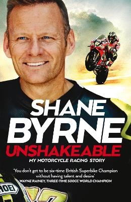 Unshakeable - Shane Byrne