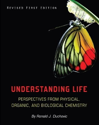 Understanding Life - Ronald J. Duchovic