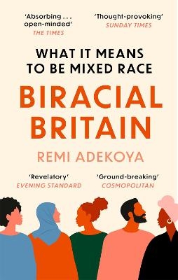 Biracial Britain - Remi Adekoya