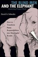 Blind Men and the Elephant -  David Schmaltz