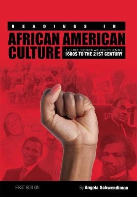 Readings in African American Culture - Angela Schwendiman