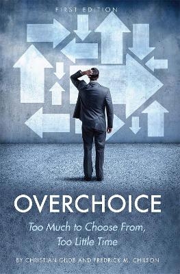 Overchoice - Christian Gilde, Fredrick Chilson