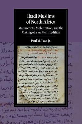 Ibadi Muslims of North Africa - Jr Love  Paul M.