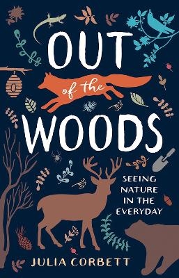 Out of the Woods - Julia Corbett