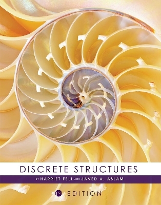 Discrete Structures - Harriet Fell, Javed Aslam
