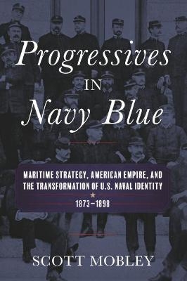 Progressives in Navy Blue - Scott Mobley