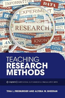 Teaching Research Methods - Tina L. Freiberger, Alyssa M. Sheeran