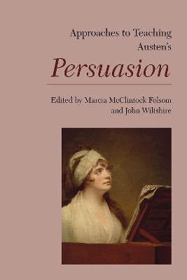 Approaches to Teaching Austen's Persuasion - 