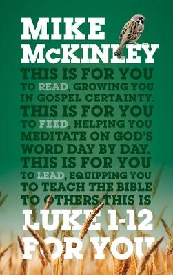 Luke 1-12 For You - Mike McKinley